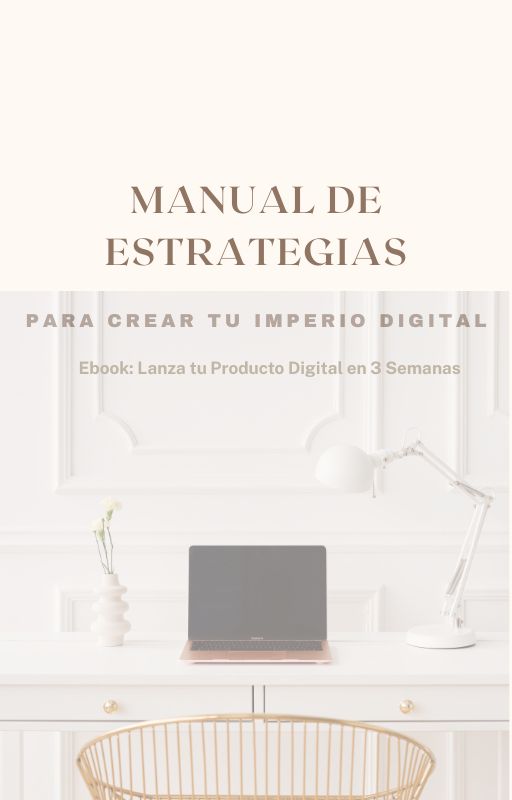 Ebook: Lanza tu Producto Digital en 3 Semanas